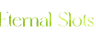 Eternal Slots Casino