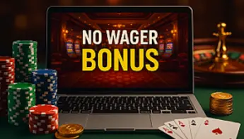 Understanding No Wagering Casino Bonuses: A Player’s Guide